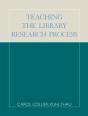 Teaching The Library Research Process - Preview