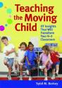 Teaching The Moving Child - Preview