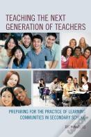 Teaching The Next Generation Of Teachers