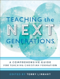 Teaching The Next Generations Â€“ A Comprehensive Guide For Teaching Christian Formation - Preview