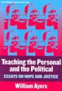 Teaching The Personal And The Political - Preview