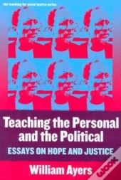 Teaching The Personal And The Political