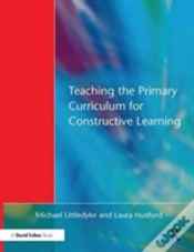 Capa do artigo Teaching The Primary Curriculum For Constructive Learning