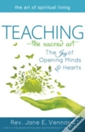 Teaching The Sacred Art