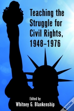 Capa do artigo Teaching The Struggle For Civil Rights, 1948â€“1976