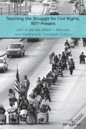 Capa do artigo Teaching The Struggle For Civil Rights, 1977-Present