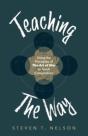 Teaching The Way: Using The Principles O - Preview