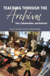 Capa do artigo Teaching Through The Archives