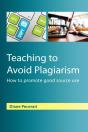 Teaching To Avoid Plagiarism: How To Promote Good Source Use - Preview