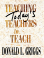 Teaching Todays Teachers To Teach - Preview
