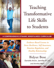 Teaching Transformative Life Skills To Students