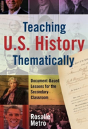 Teaching U.S. History Thematically - Preview