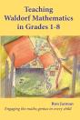 Teaching Waldorf Mathematics In Grades 1-8 - Preview