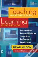Teaching What They Learn, Learning What They Live