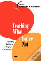 Teaching What You'Re Not