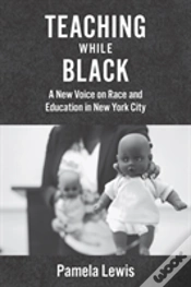 Capa do artigo Teaching While Black