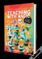 Teaching With Magic
