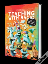 Teaching With Magic