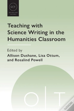 Capa do artigo Teaching With Science Writing In The Humanities Classroom