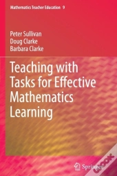 Teaching With Tasks For Effective Mathematics Learning
