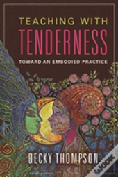 Teaching With Tenderness