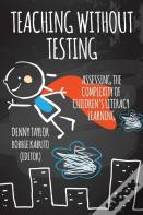 Teaching Without Testing