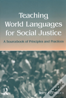 Teaching World Languages For Social Justice