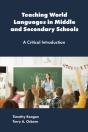 Teaching World Languages In Middle And Secondary Schools - Preview