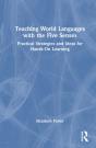 Teaching World Languages With The Five Senses - Preview