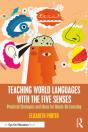 Teaching World Languages With The Five Senses - Preview