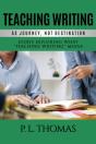 Teaching Writing As Journey, Not Destination - Preview