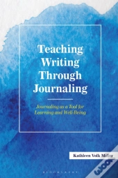 Teaching Writing Through Journaling