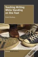Teaching Writing While Standing On One Foot