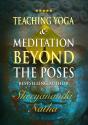 Teaching Yoga And Meditation Beyond The Poses - Preview
