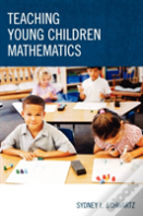 Teaching Young Children Mathematics