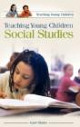 Teaching Young Children Social Studies - Preview