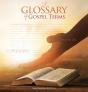 Teachings And Commandments, Book 2 - A Glossary Of Gospel Terms - Preview