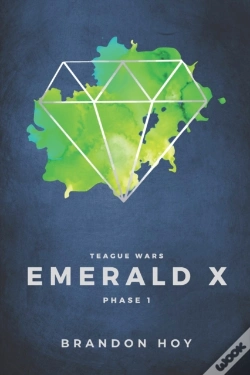 Capa do artigo Teague Wars: Phase 1: Emerald X