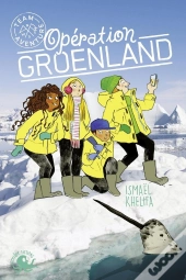 Team Aventure ; Opération Groenland