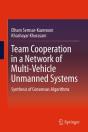 Team Cooperation In A Network Of Multi-Vehicle Unmanned Systems - Preview