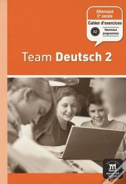 Capa do artigo Team Deutsch 2; Allemand ; 2e Année ; Cahier D'Activités