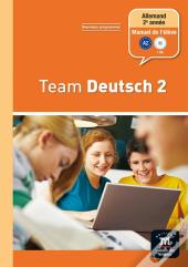 Team Deutsch 2; Allemand ; 2e Année ; Livre De L'Élève