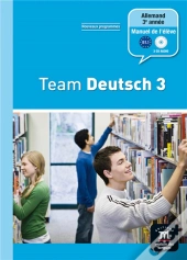 Team Deutsch 3; Allemand ; 3e Année ; Livre De L'Élève