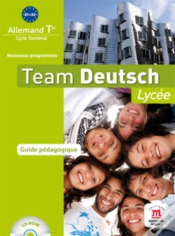 Capa do artigo Team Deutsch Lycee; Terminale ; Guide Pédagogique + Cd-Rom