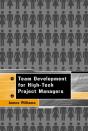 Team Development For High Tech Project Managers - Preview