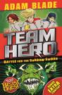 Team Hero: Battle For The Shadow Sword - Preview