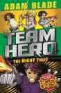 Team Hero: The Night Thief - Preview