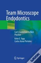 Team Microscope Endodontics