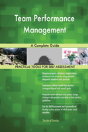 Team Performance Management A Complete Guide - Preview