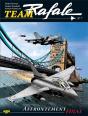Team Rafale Tome 7 : Affrontement Final - Preview